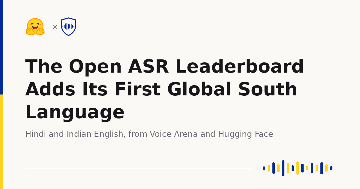 Hugging Face rozszerza ranking Open ASR o pierwszy język z Globalnego Południa